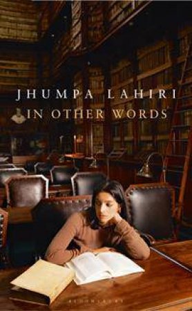 In Other Words by Jhumpa Lahiri