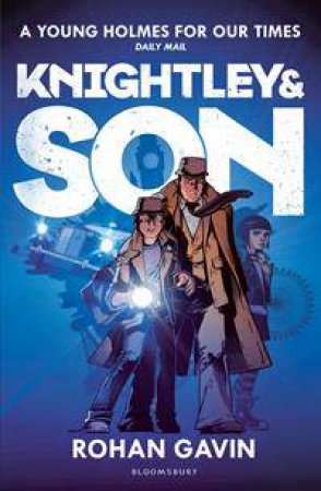 Knightley and Son by Rohan Gavin