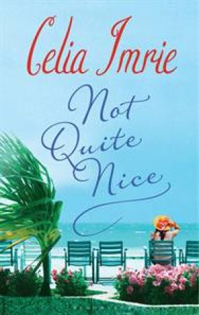 Not Quite Nice by Celia Imrie