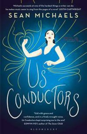 Us Conductors by Sean Michaels