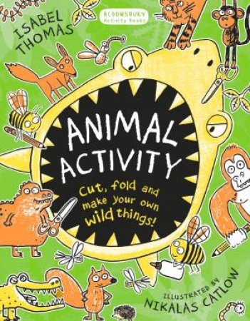 Animal Activity by Isabel Thomas