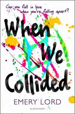 When We Collided by Emery Lord