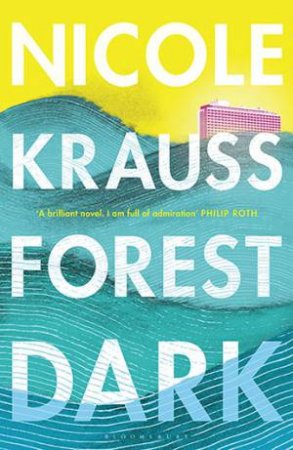 Forest Dark by Nicole Krauss