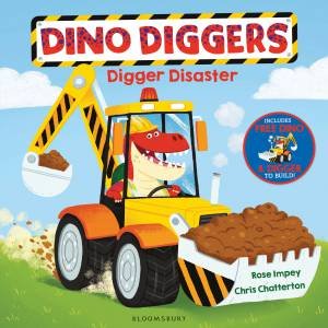 Digger Disaster by Rose Impey & Chris Chatterton