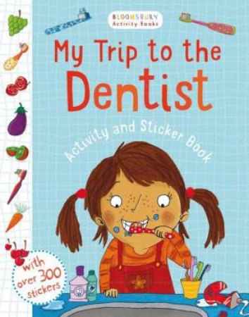 My Trip To The Dentist Activity And Sticker Book by Sarah Jennings