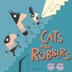 Cats and Robbers by Russell Ayto