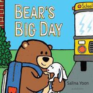 Bear's Big Day by Salina Yoon