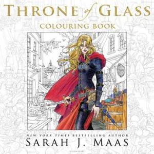 The Throne Of Glass Colouring Book by Sarah J. Maas