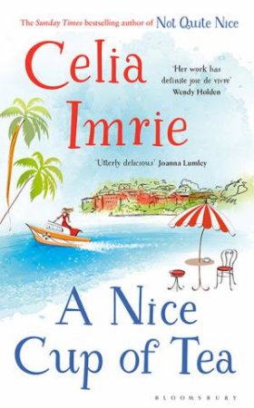 A Nice Cup Of Tea by Celia Imrie