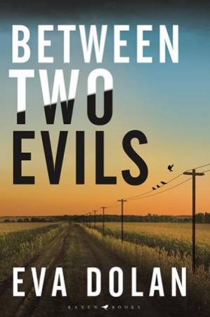 Between Two Evils by Eva Dolan