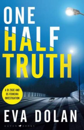 One Half Truth by Eva Dolan