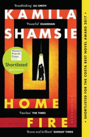 Home Fire by Kamila Shamsie