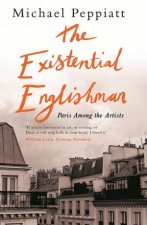 The Existential Englishman Paris Among The Artists