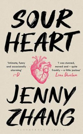 Sour Heart by Jenny Zhang