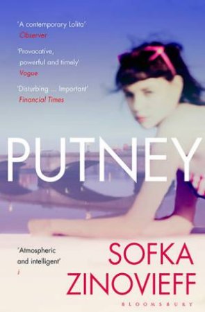 Putney by Sofka Zinovieff