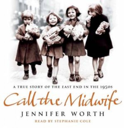 Call the Midwife 4XCD by Jennifer Worth