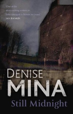 Still Midnight by Denise Mina