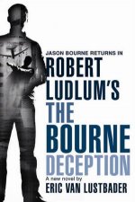 Robert Ludlums The Bourne Deception