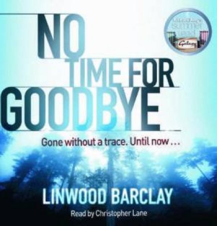 No Time For Goodbye 5XCD by Linwood Barclay