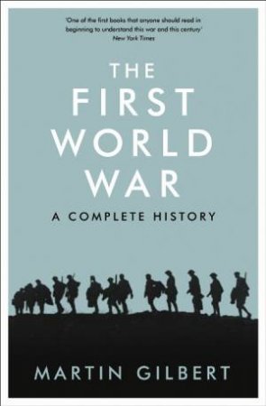 First World War by Martin Gilbert