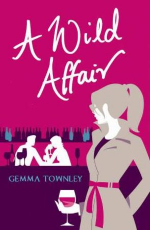 Wild Affair by Gemma Townley