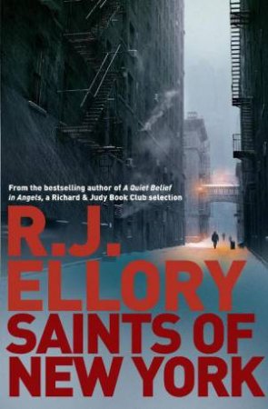 Saints of New York by R.J Ellory