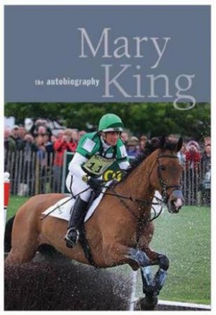 Mary King: The Autobiography by Mary King