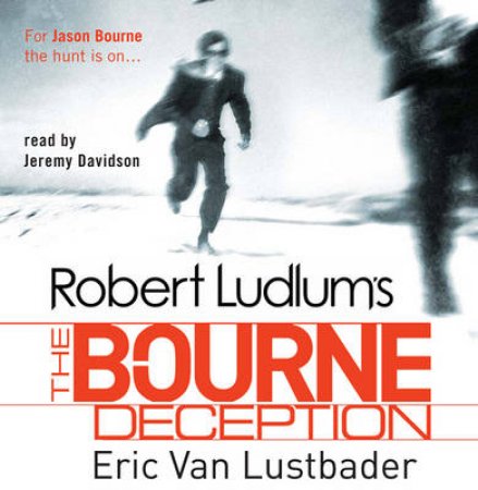 Robert Ludlum's The Bourne Deception 5XCD by Eric van Lustbader