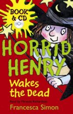 Horrid Henry Wakes the Dead Book  CD