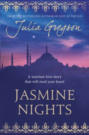 Jasmine Nights by Julia Gregson