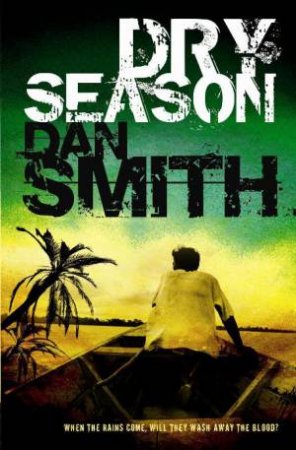 Dry Season by Dan Smith