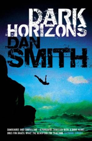 Dark Horizons by Dan Smith