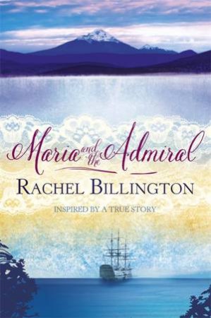 Maria and the Admiral by Rachel Billington