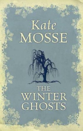 Winter Ghosts by Kate Mosse