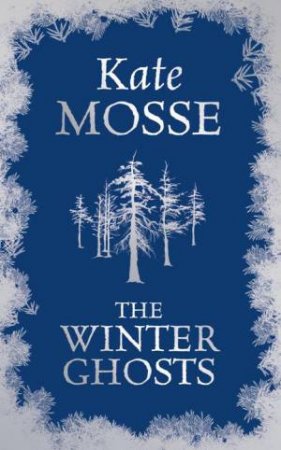 Winter Ghosts by Kate Mosse