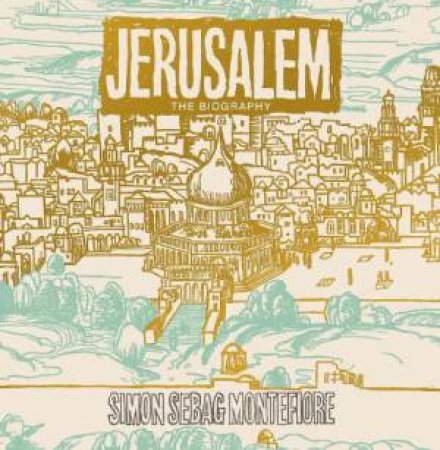 Jerusalem: The Biography 6XCD by Simon Sebag Montefiore