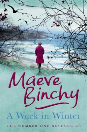 A Week in Winter by Maeve Binchy 