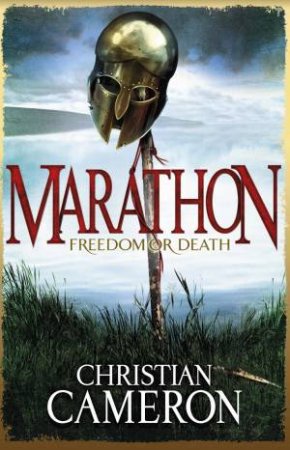 Marathon by Christian Cameron