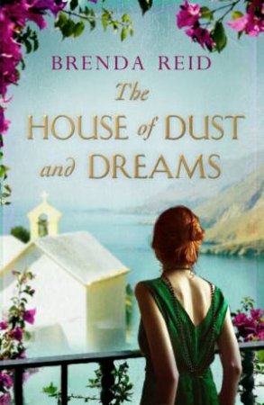 The House of Dust and Dreams by Brenda Reid