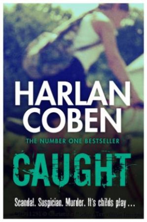 Caught by Harlan Coben