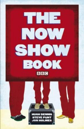 The Now Show Book by Steve Punt