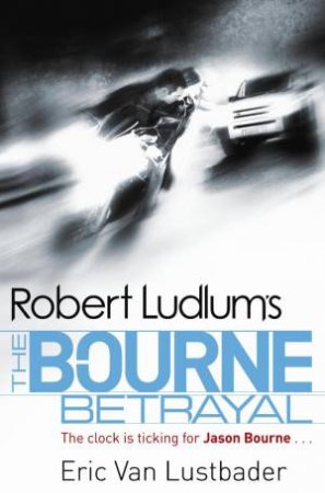 The Bourne Betrayal