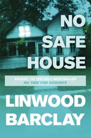 No Safe House by Linwood Barclay