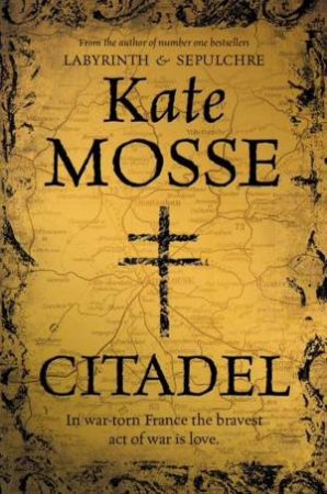 Citadel by Kate Mosse