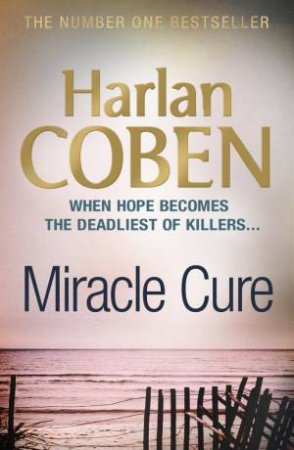 Miracle Cure by Harlan Coben