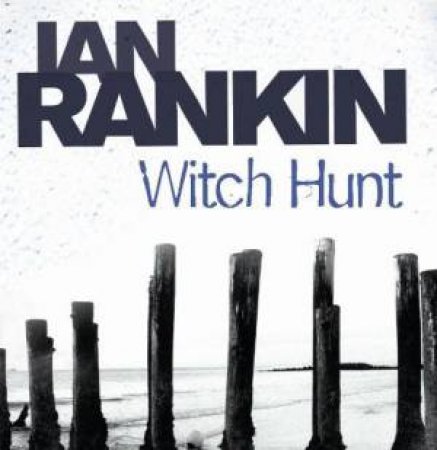 Witch Hunt 6XCD by Ian Rankin