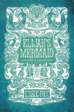 Elijahs Mermaid