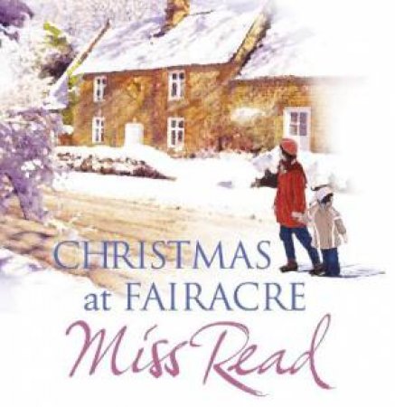 Christmas at Fairacre 4XCD by Read Miss