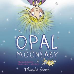 Opal Moonbaby by Maudie Smith