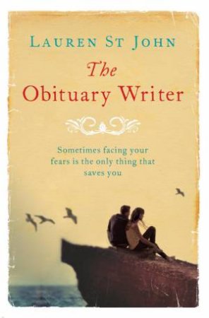 The Obituary Writer by Lauren St John